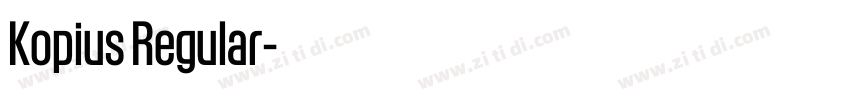 Kopius Regular字体转换 Kopius Regular字体转换